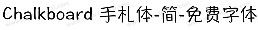 Chalkboard 手札体-简字体转换